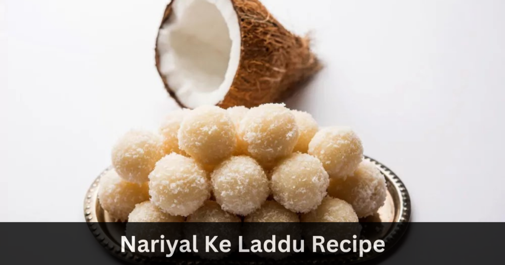 Nariyal Ke Laddu Recipe In Hindi