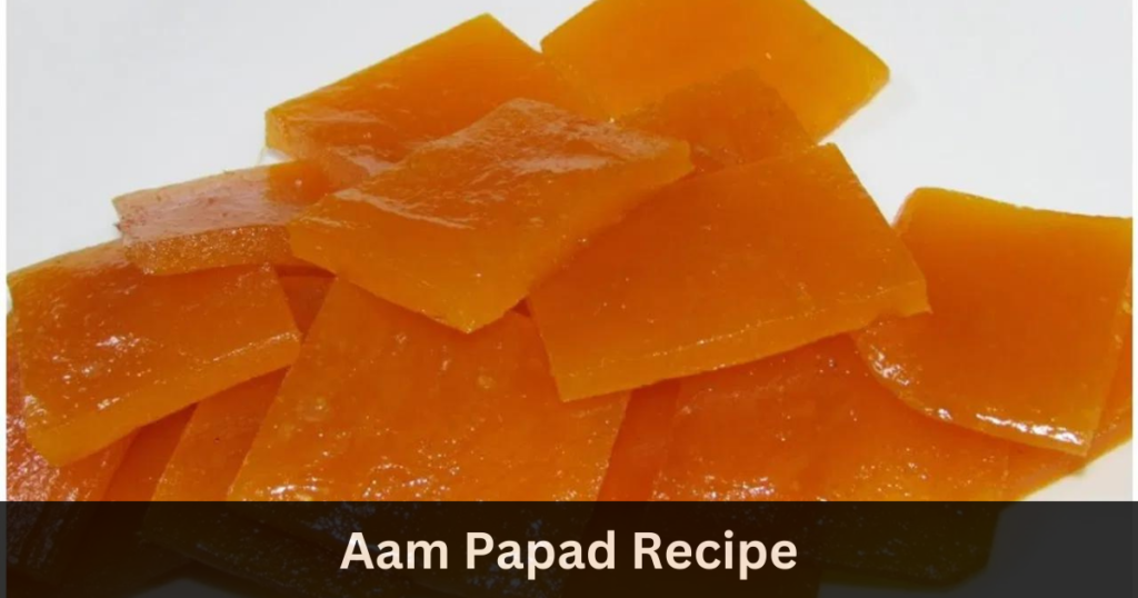 Aam Papad Recipe In Hindi